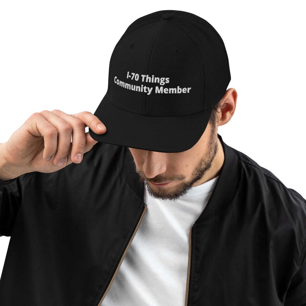 I-70 Things 'Community Member' Trucker Cap